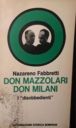 Don Mazzolari Don Milani: i disobbedienti