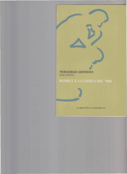 Russell E La Logica Del '900 - Piergiorgio Odifreddi - copertina