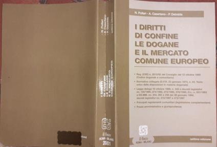 I diritti di confine le dogane e il mercato comune europeo - copertina