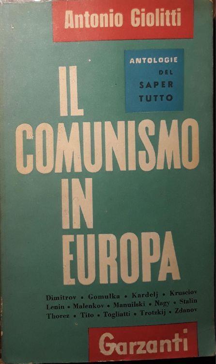 Il comunismo in Europa - Antonio Giolitti - copertina