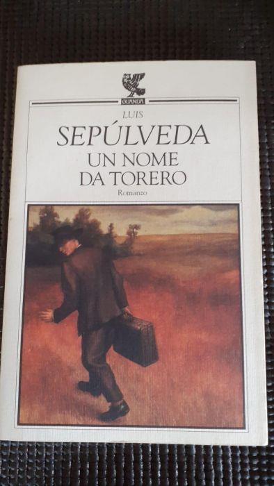 Un nome da torero - Luis Sepulveda - copertina