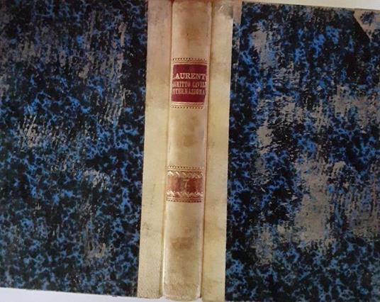 Diritto civile internazionale Volume VII - F. Laurenti - copertina