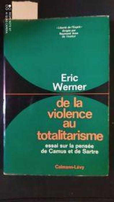 De la violence au totalitarisme - Eric Werner - copertina
