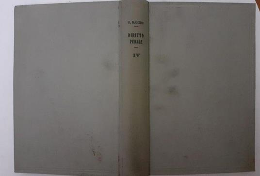 Trattato di diritto penale italiano secondo il codice del 1930 - Vincenzo Manzini - copertina