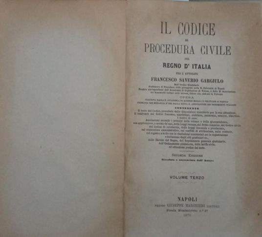 Il codice di procedura civile del regno d'Italia. Volume III - Saverio Gargiulo - copertina