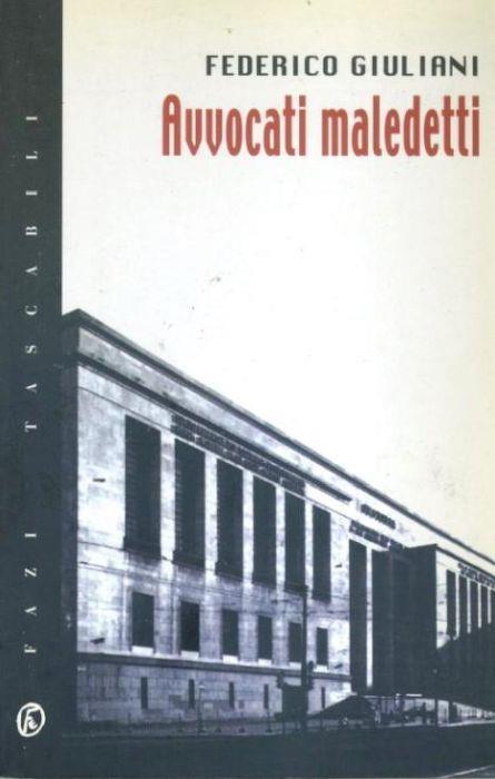 Avvocati maledetti - Federico Giuliani - copertina