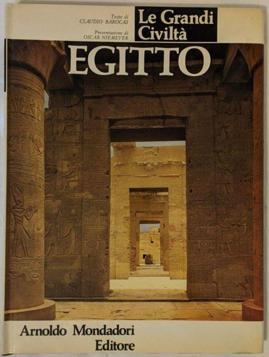 Le grandi civiltà. Egitto - Claude Barocas - copertina