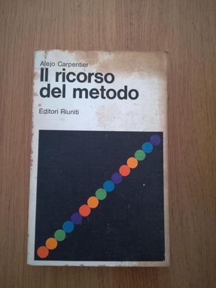 Il ricordo del metodo - Alejo Carpentier - copertina