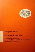 Albert Einstein: L'uomo e lo scienzato