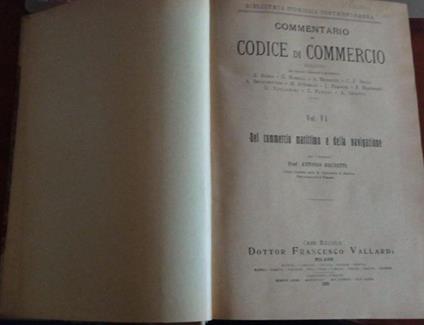 Commentario al codice di commercio Vol. VI. Del commercio marittimo e della navigazione - Antonio Brunetti - copertina