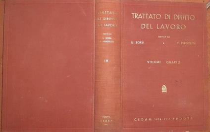 Trattato di diritto del lavoro Volume IV - Umberto Borsi - copertina