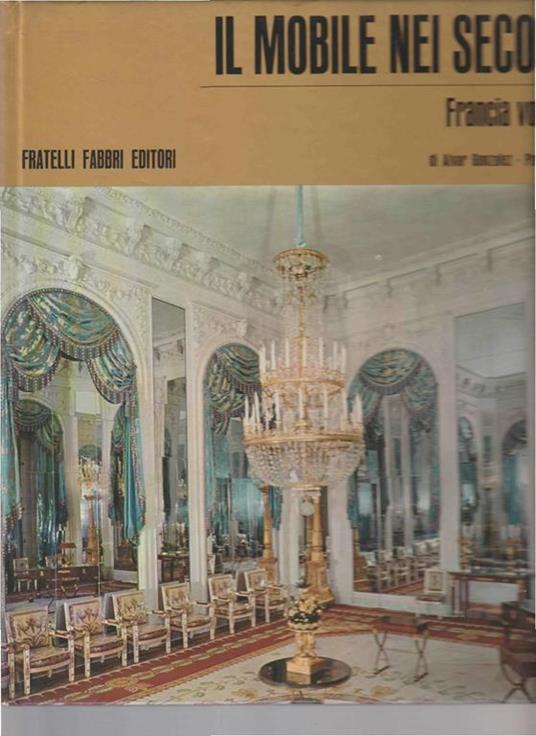 IL Mobile Nei Secoli Francia Vol 3 - Alvar Gonzalez - copertina