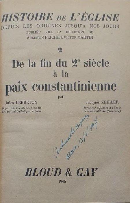 Histoire de l'Eglise depuis les origines jusqu'à nos jours. 2: de la fine du 2° siècle à la paix constantinienne - Jules Lebreton - copertina