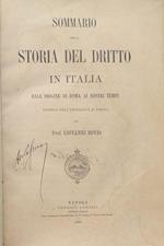 Sommario della storia del Diritto in Italia dall'origine di Roma ai nostri tempi