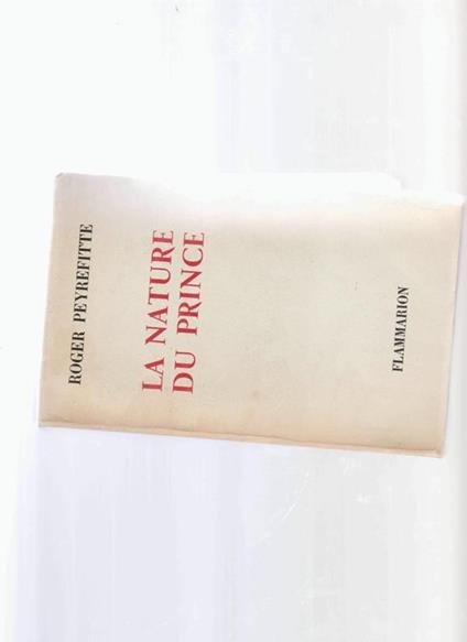 LA Nature Du Prince - Roger Peyrefitte - copertina