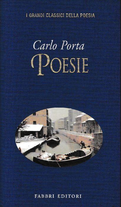 Poesie. Testo in Italiano a fronte - Carlo Porta - copertina