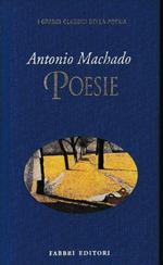 Poesie. Testo in Spagnolo a fronte