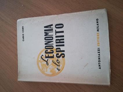 L' economia e lo spirito - Carlo Corti - copertina