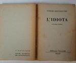 L' idiota. Volume I