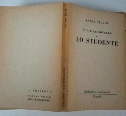 Tutte le novelle. Lo studente I - Anton Cechov - copertina