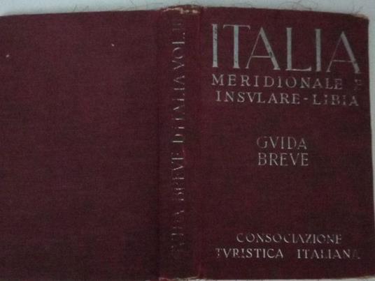 Italia meridionale e insulare Guida breve volume II - A. N. Fabian - copertina