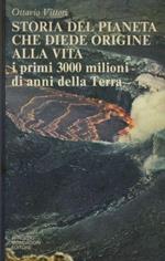 Storia del pianeta che diede origine alla vita