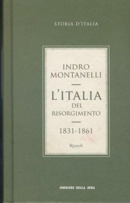 L' Italia del risorgimento - Indro Montanelli - copertina