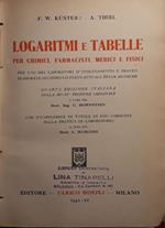Logaritmi e tabelle per chimici, farmacisti, medici e fisici