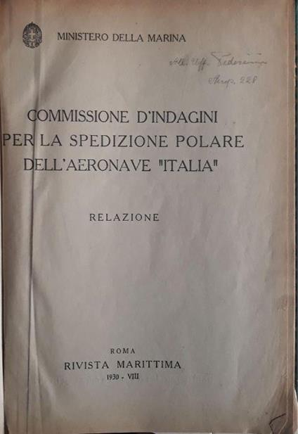 Commissione d'indagini per la spedizione polare dell'aeronave "Italia" - Relazione - copertina