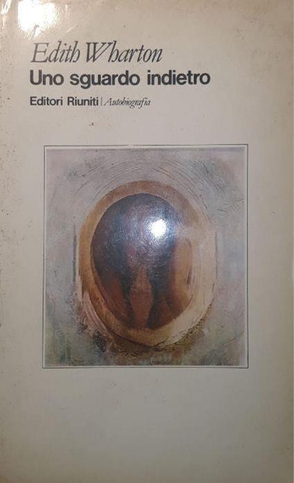 Uno sguardo indietro - Edith Wharton - copertina