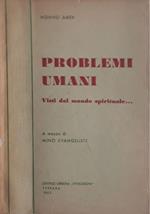 Problemi umani: visti dal mondo spirituale..