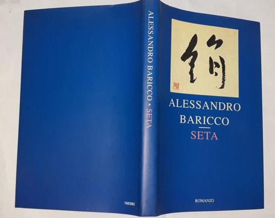 Seta - Alessandro Baricco - Libro Usato - Mondolibri 