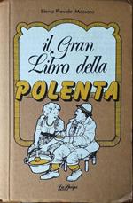 Il gran libro della polenta
