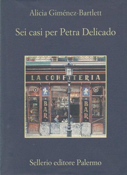 Sei casi per Petra Delicado di: Alicia Giménez-Bartlett - copertina