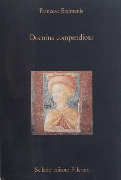 Doctrina compendiosa - Francesc Eiximenis - copertina