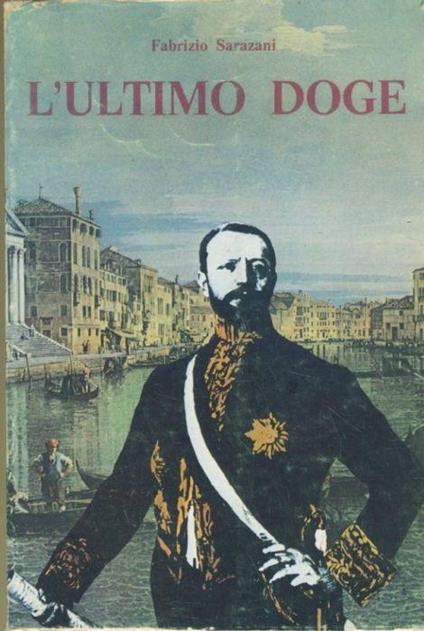 L' ultimo doge - Fabrizio Sarazani - copertina