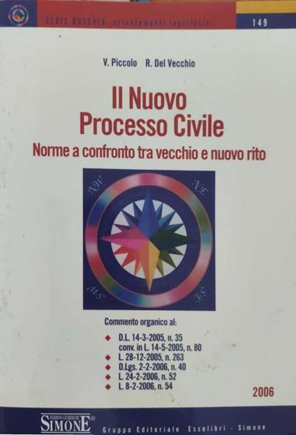 Il nuovo processo civile. Norme a confronto tra vecchio e nuovo rito - copertina