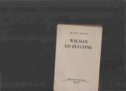 Wilson Lo Zuccone - Mark Twain - copertina