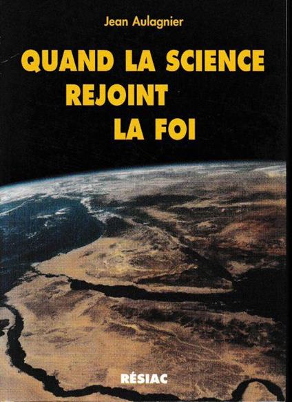 Quand la science rejoint la foi - copertina