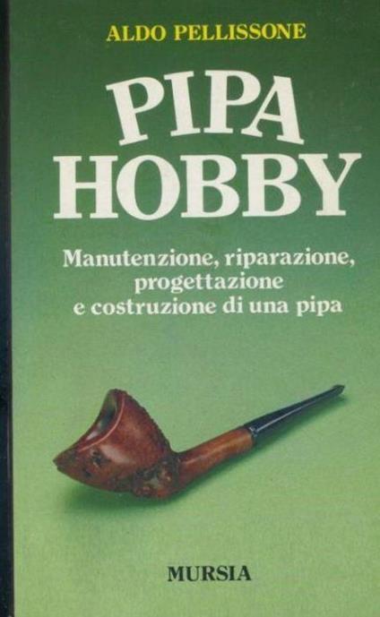 Pipa hobby - Aldo Pellissone - copertina