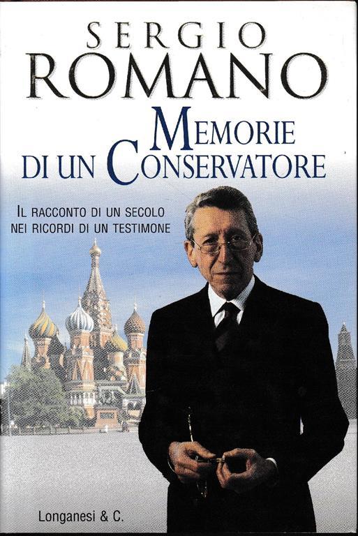 Memorie di un conservatore - Sergio Romano - copertina