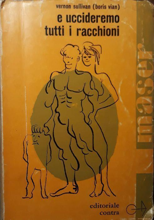 E uccideremo tutti i racchioni - copertina