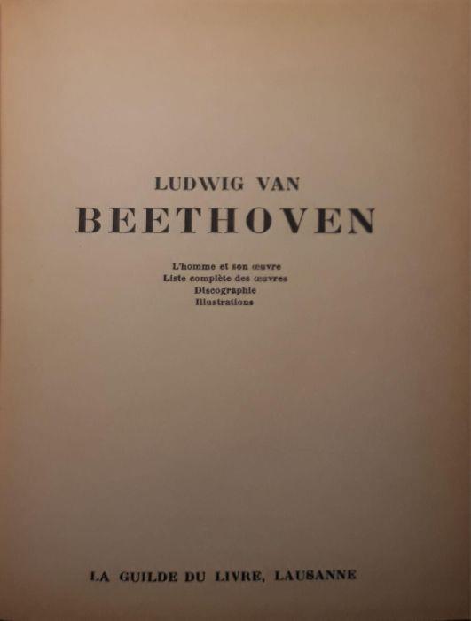 Ludwig Van Beethoven: L'homme et son Oeuvre, liste complete des oeuvre, Discographie, illustrations - Jean Royere - copertina