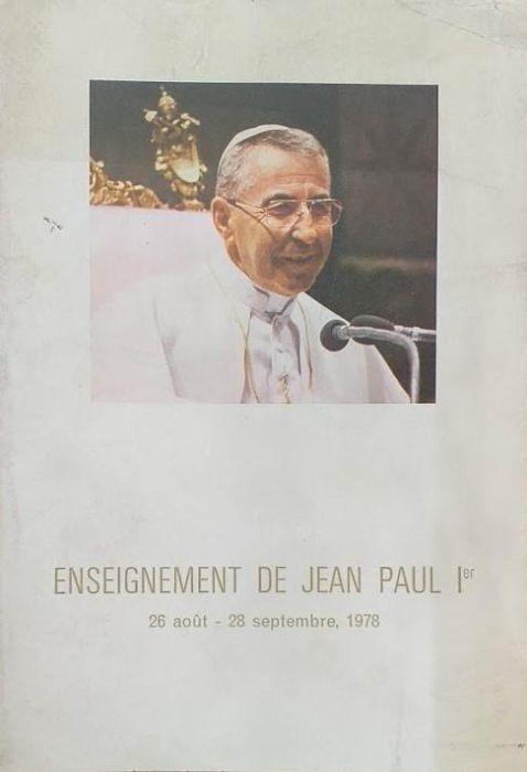 Enseignement de Jean Paul 1. 26 aout - 28 septembre 1978 di: Jean Paul I - copertina