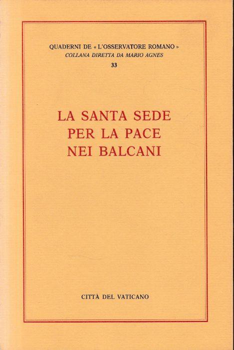 La Santa Sede per la pace nei Balcani - copertina