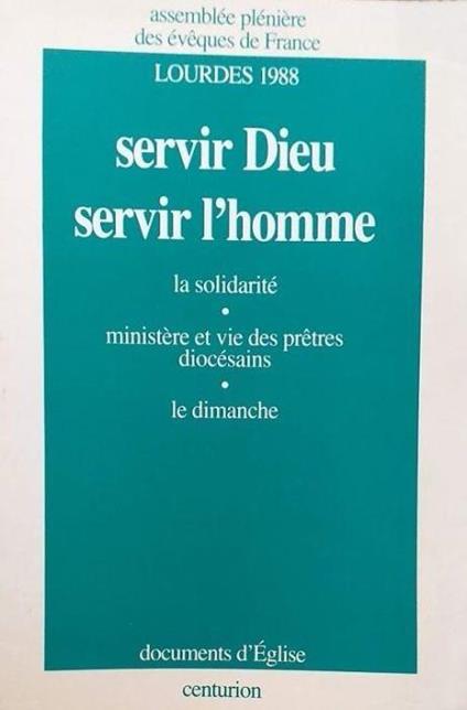 Servir Dieu, servir l'homme -La solidarité, ministère et vie des prêtres diocésains, le dimanche - copertina