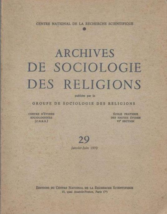 Archives de sociologie des religions, 29 Janvier-Juin 1970 - Collectif - copertina
