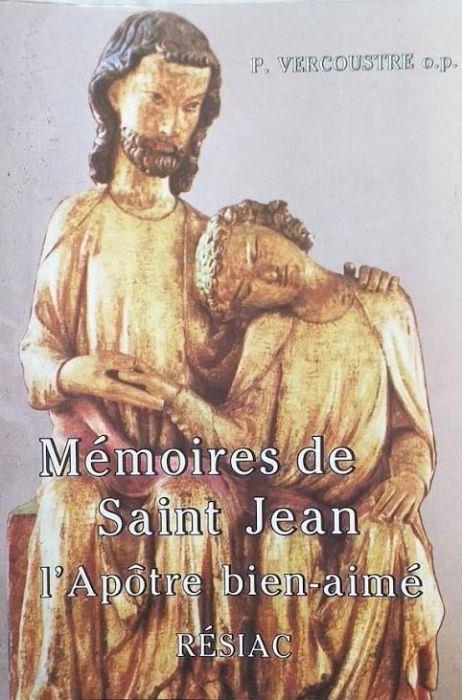 Memoires De St Jean L Apotre Bien Aime Di: Philippe Vercousrte O.P. - copertina
