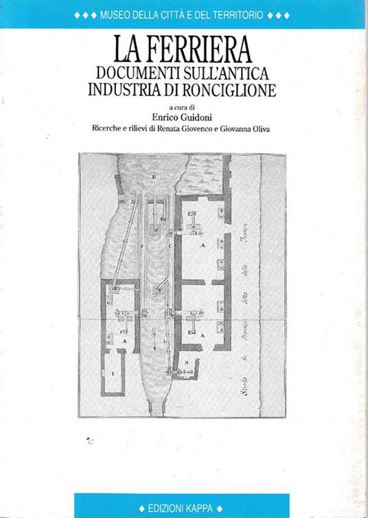 La ferriera : documenti sull'antica industria di Ronciglione - copertina
