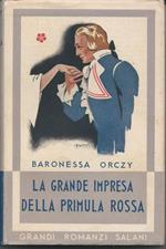 La grande impresa della primula rossa - Grandi Romanzi Salani, 51